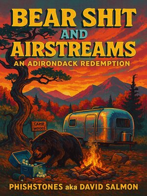 cover image of Bearshit and Airstreams